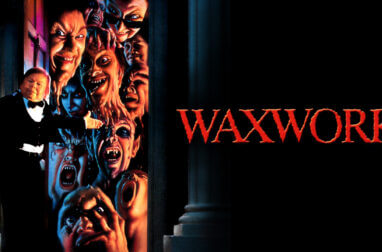 WAXWORK Visually surprising perfect mix of horror and comedy