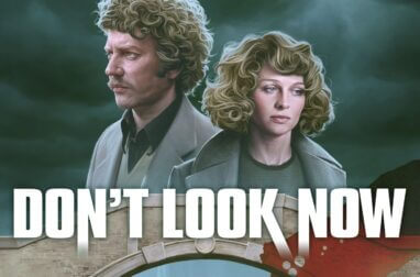 DON'T LOOK NOW A masterful horror movie and truly terrifying experience