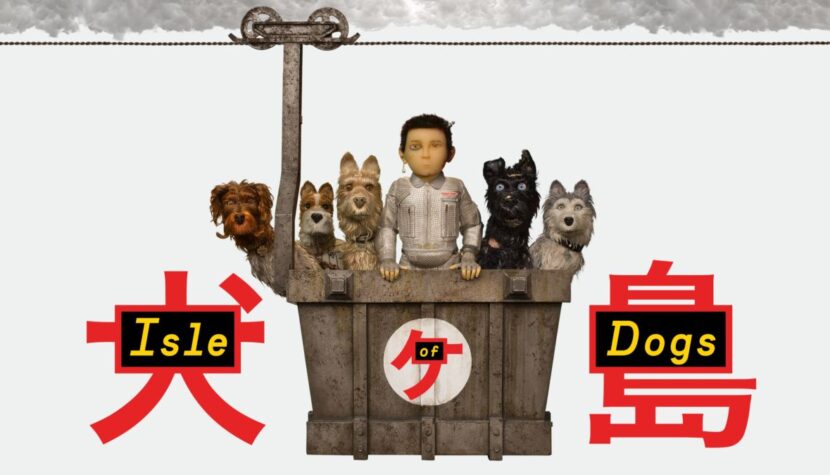 ISLE OF DOGS. Wes Anderson ‘s visually enchanting spectacle