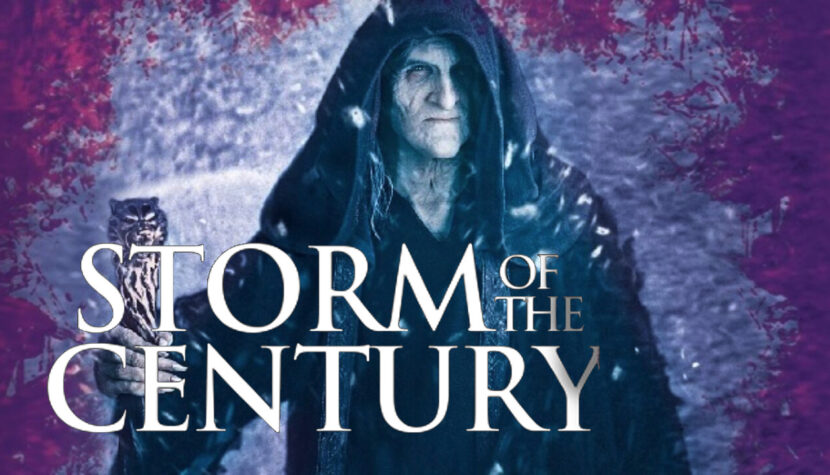 STORM OF THE CENTURY. Great adaptation of a rare Stephen King’s original script