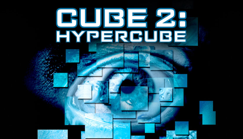 CUBE 2: HYPERCUBE. Surprisingly good follow up to the cult science fiction original