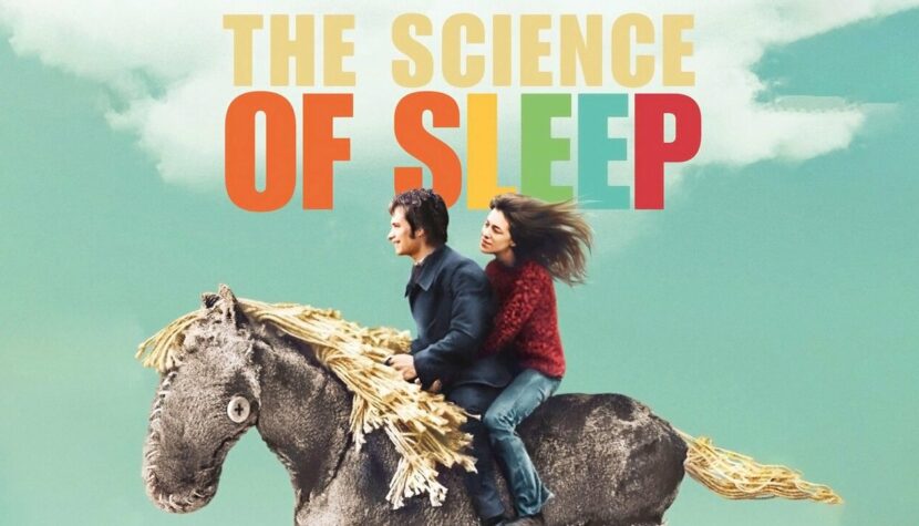 THE SCIENCE OF SLEEP. Part dream, part sci-fi, and captivating as hell