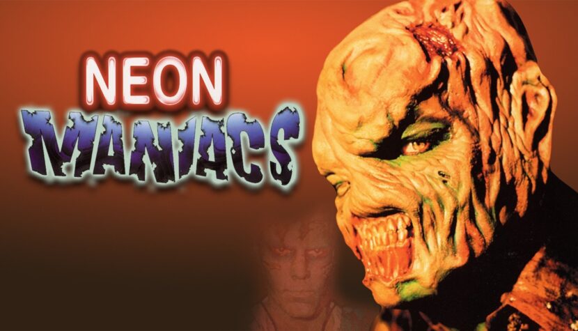 NEON MANIACS. Science fiction horror like no other