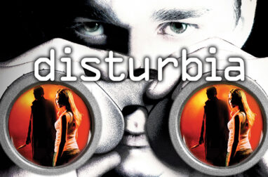 DISTURBIA. Entertaining Alfred Hitchcock-inspired thriller