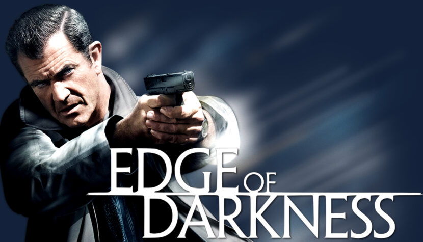EDGE OF DARKNESS. Excellent thriller with everything at the right place