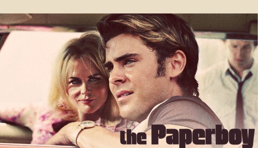 THE PAPERBOY. Sweaty, tense thriller with excellent Nicole Kidman