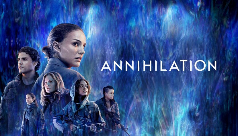 ANNIHILATION. Mysterious and engaging sci-fi thriller
