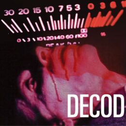 DECODER. Twisted and mysterious sci-fi horror
