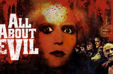 ALL ABOUT EVIL. Truly hilarious horror comedy