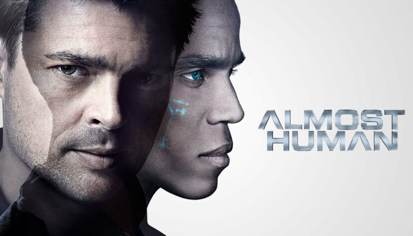 ALMOST HUMAN. Surprisingly good science fiction series