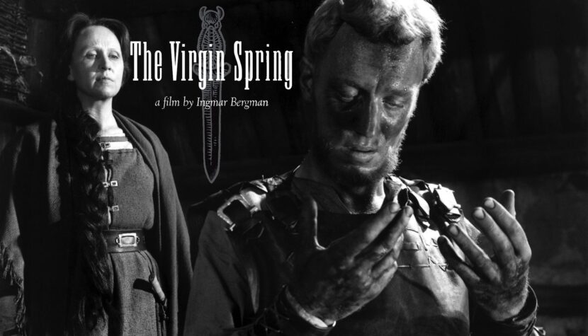 THE VIRGIN SPRING. Bergman's rape and revenge story