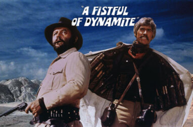 A FISTFUL OF DYNAMITE. Successful Blend of Western and War