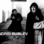 ANDREI RUBLEV. Andrei Tarkovsky's Magnum Opus