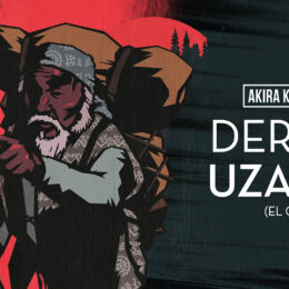 DERSU UZALA. A Small And Unassuming Masterpiece