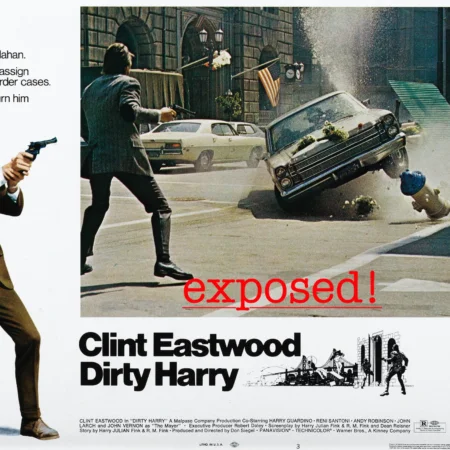 DIRTY HARRY. The One and Only Harry Callahan "Exposed"
