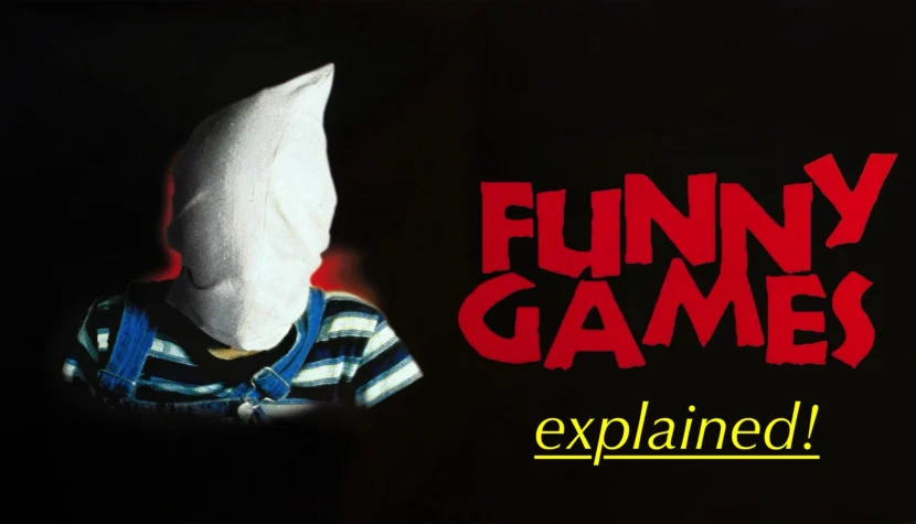 FUNNY GAMES. Michael Haneke Shocking Thriller Explained