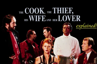 THE COOK, THE THIEF, HIS WIFE & HER LOVER Explained