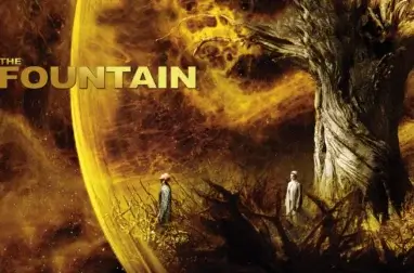 THE FOUNTAIN. Aronofsky's Stunning Mystery Movie Explained