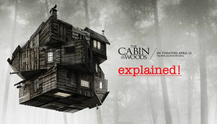 THE CABIN IN THE WOODS Explained: The Game with the Viewer