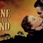 GONE WITH THE WIND Explained: A Controversial Icon