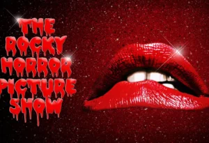 THE ROCKY HORROR PICTURE SHOW Phenomenon Explained