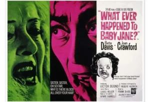 WHAT EVER HAPPENED TO BABY JANE? Masterful Thriller Decoded