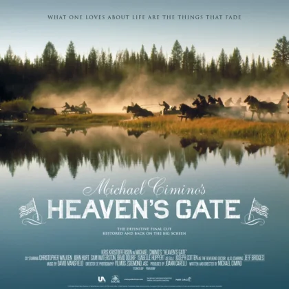 HEAVEN’S GATE: The Story Behind a Disastrous Masterpiece