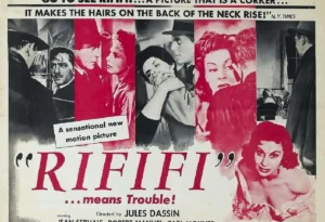 RIFIFI: A Stunning Heist Movie Masterpiece