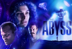 THE ABYSS: Still a Stunning Piece of Science Fiction