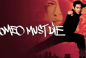 ROMEO MUST DIE Decoded: Competent and Efficient Action Flick