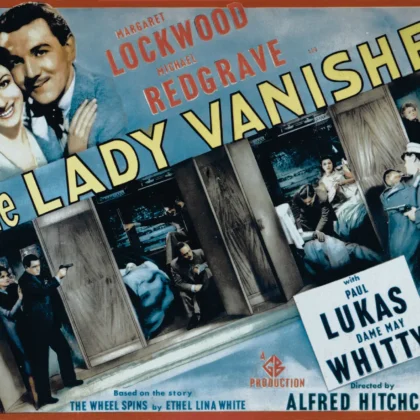 THE LADY VANISHES Deciphered: Still Both Funny and Thrilling