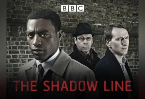 THE SHADOW LINE: Dark, Suspenseful, Surreal