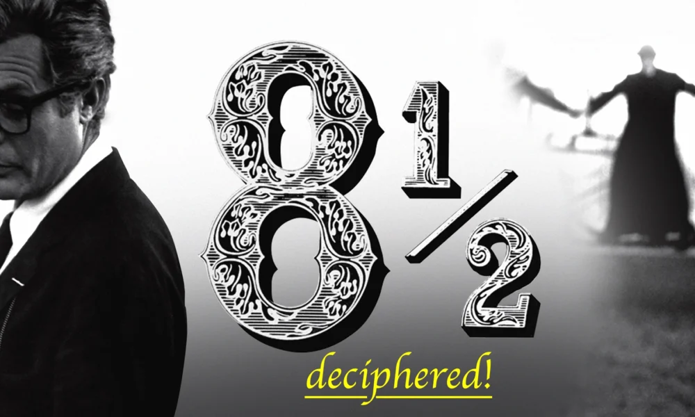 8½: Federico Fellini’s Seminal Masterpiece Deciphered