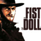 A FISTFUL OF DOLLARS. When The Man With No Name Was Born