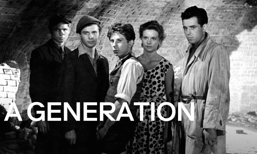 A GENERATION. Andrzej Wajda's Controversial Debut