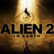 ALIEN 2: ON EARTH. Informal sequel to a Scott's science fiction masterpiece