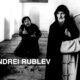 ANDREI RUBLEV. Andrei Tarkovsky's Magnum Opus