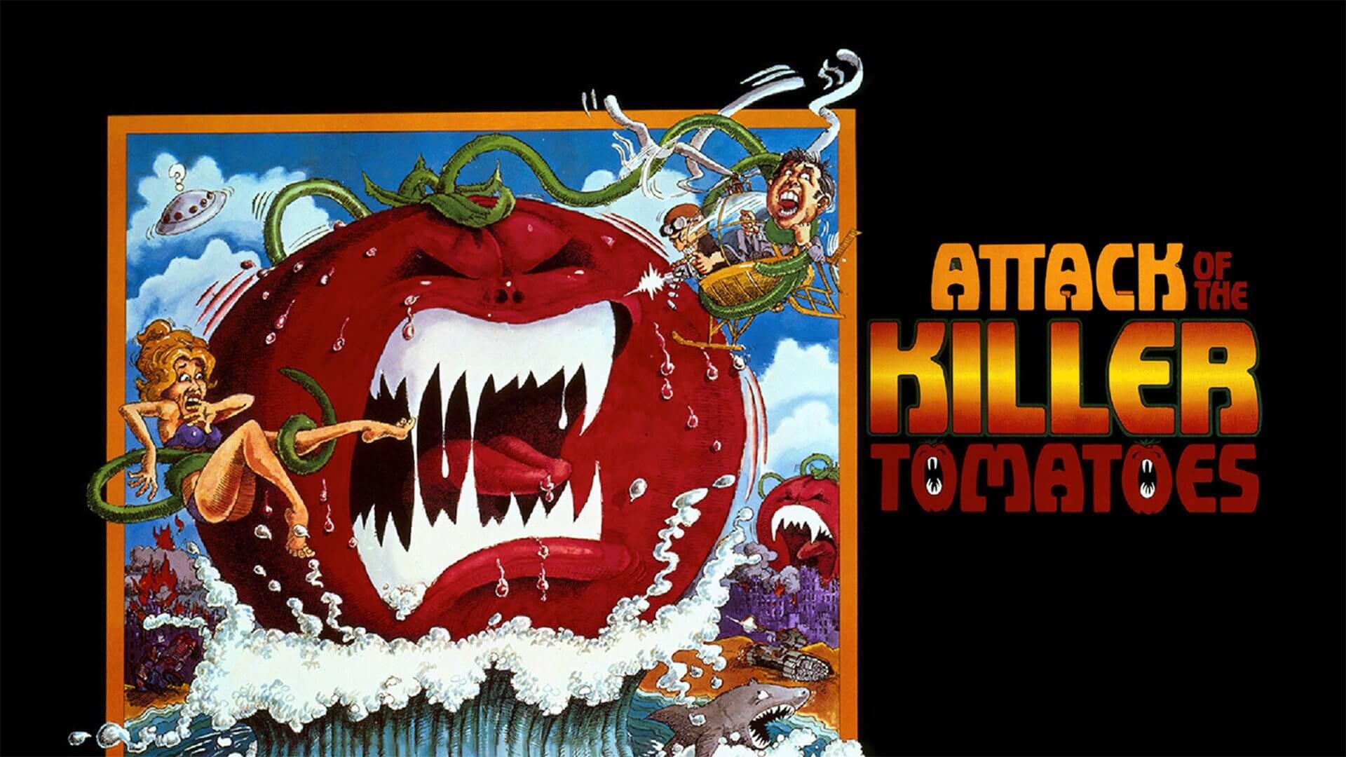ATTACK OF THE KILLER TOMATOES As silly as it is funny