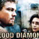 BLOOD DIAMOND. Superb action thriller with a message