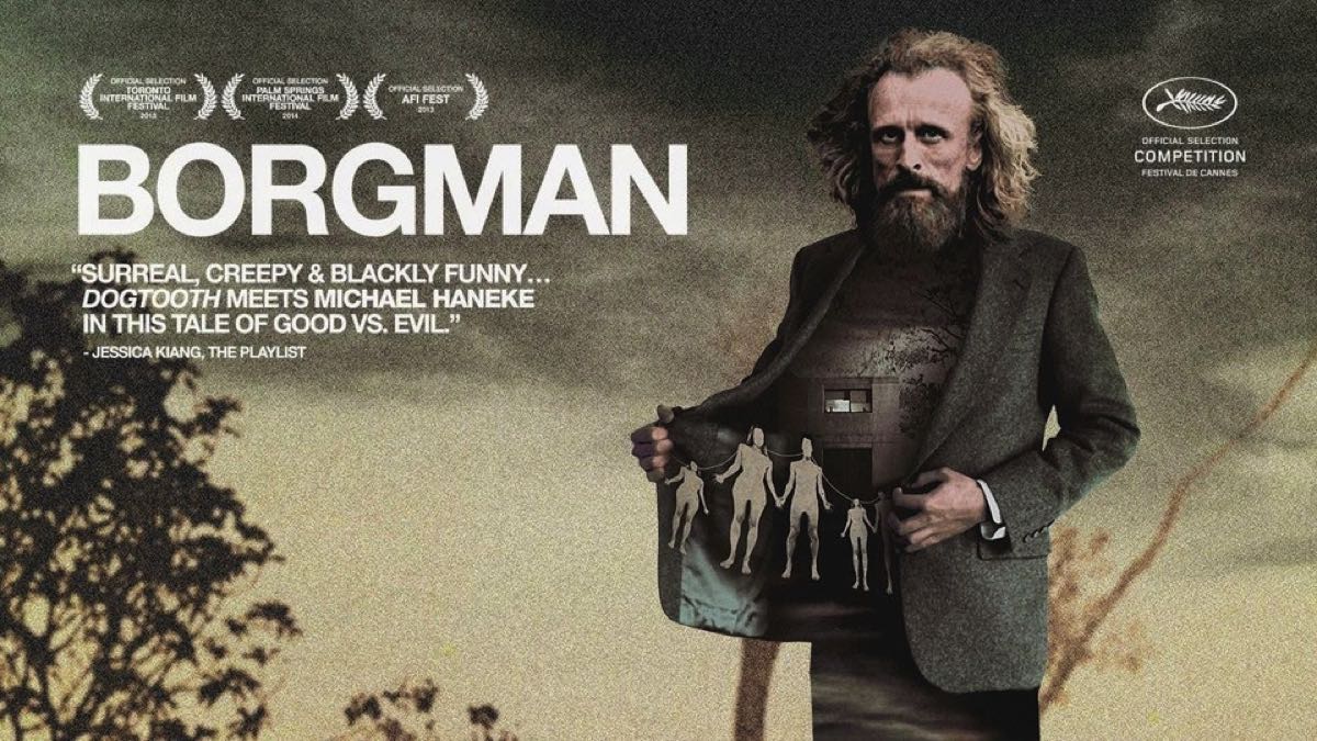 BORGMAN. Truly mysterious nad original horror movie