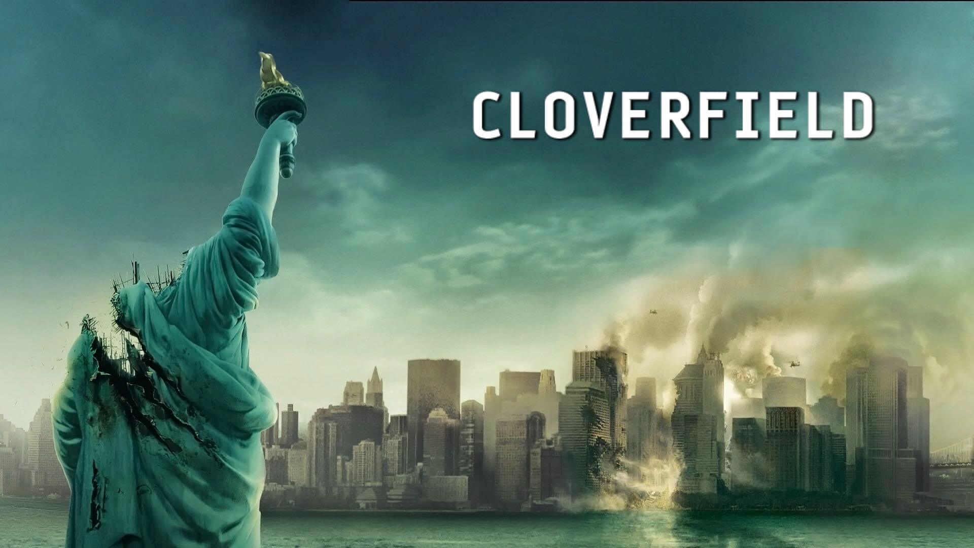 CLOVERFIELD. Still great science fiction horror