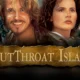 cutthroat island
