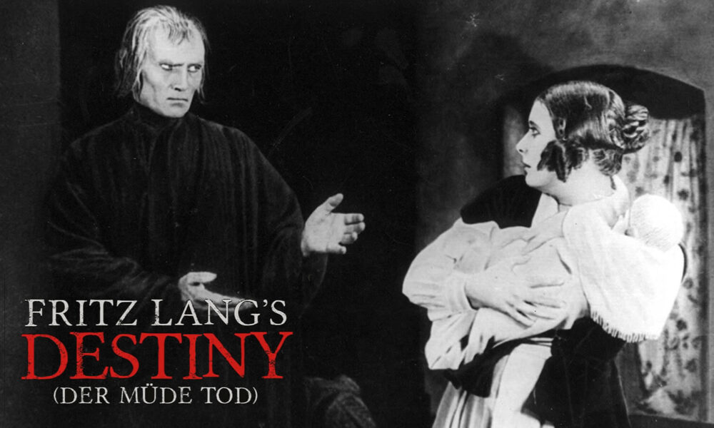 DESTINY / THE WEARY DEATH. A pinnacle of German expressionism