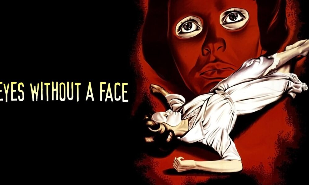 EYES WITHOUT A FACE Les yeux sans visage French horror of the soul