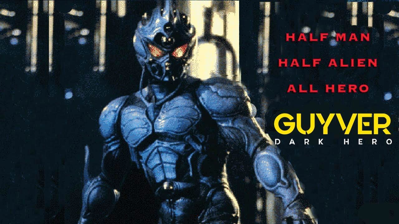 GUYVER: DARK HERO. One seriously underrated sci-fi movie