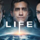 LIFE. Sci-fi that will keep you on the edge of your seat