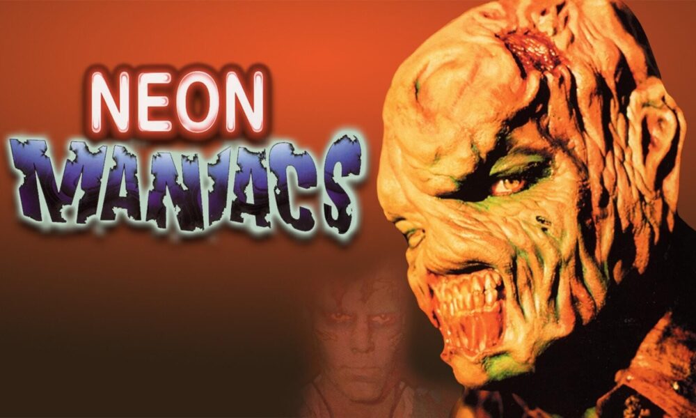 NEON MANIACS. Science fiction horror like no other