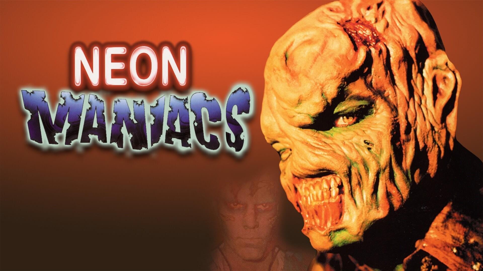 NEON MANIACS. Science fiction horror like no other
