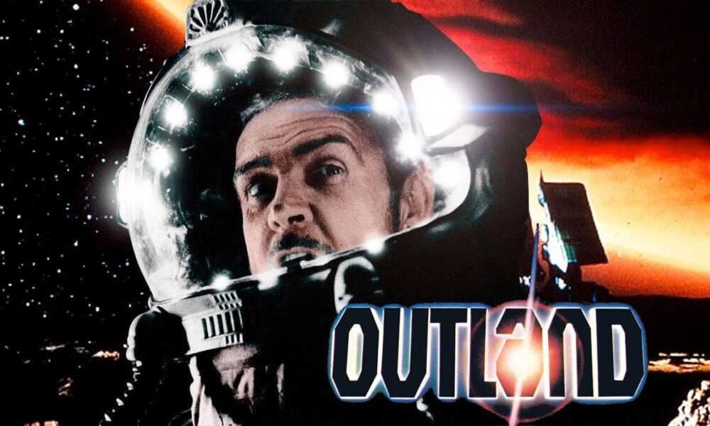 OUTLAND. Must-watch for fans of old-school science fiction