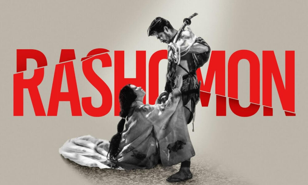 RASHOMON. One Of The Most Influential Films Of All Time